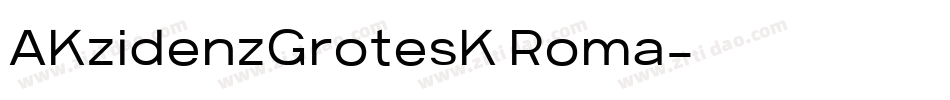 AKzidenzGrotesK Roma字体转换